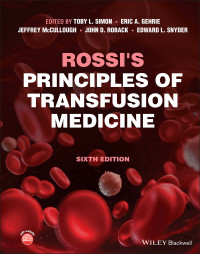 Roszi's Principles of Transfusion Medicine